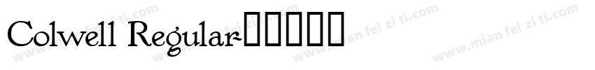 Colwell Regular字体转换